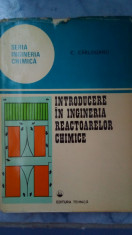 Introducere in ingineria reactoarelor chimice - Constantin Carloganu foto