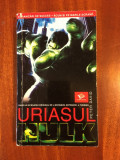 Peter David - Uriasul Hulk (2003 - Ca Noua!)