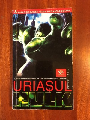 Peter David - Uriasul Hulk (2003 - Ca Noua!) foto