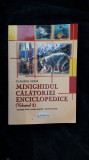 Minighidul Calatoriei Enciclopedice VOL 1 - GEOLOGIA TERREI-EVOLUTIA SPECIILOR