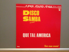 TWO MAN SOUND ? DISCO SAMBA/QUE TAL..(1987/HANSA/RFG) - VINIL Maxi-Single &amp;quot;12/NM foto