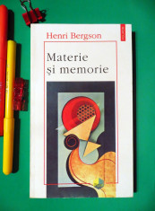 Henri Bergson - Materie si memorie (Polirom, 1996) foto