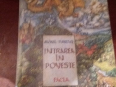 INTRAREA &amp;Icirc;N POVESTE/ AUREL TURCUȘ/ ILUSTRAȚII TAKACS ESTERA/ 1985 foto