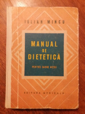 Manual de dietetica - Iulian Mincu / R6P1F foto
