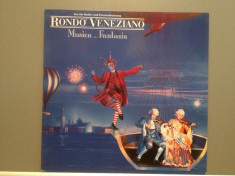 RONDO VENEZIANO ? MUSICA FANTASIA (1990/BMG/GERMANY) - VINIL/Impecabil foto