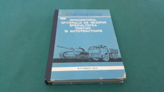 MEMORATORUL OFIȚERULUI DE REZERVĂ *SPECIALITATEA TANCURI ȘI AUTOTRACTOARE/1979 * foto