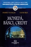 Monedă, bănci, credit