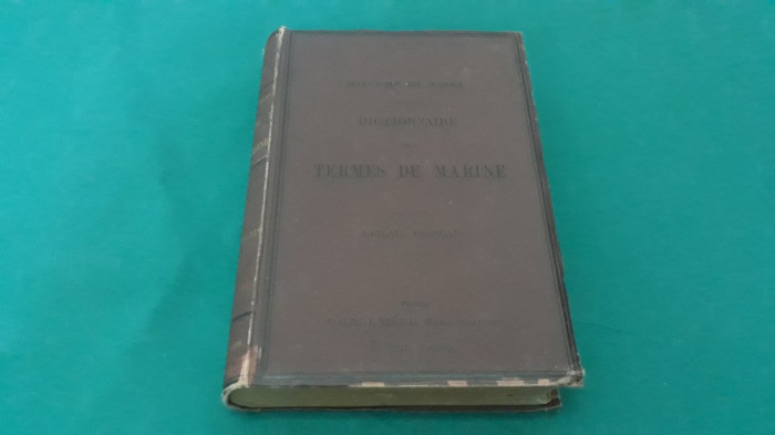 DICȚIONAR DE TERMENI NAUTICI ENGLEZ-FRANCEZ /VOL 2/1883 * H