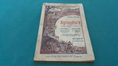 CARTE DE AGRICULTURA PENTRU CLASA A VI PRIMARA / PETRU TODICESCU/1938 foto