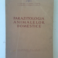 Parazitologia animalelor domestice/colectiv/sub redactia Acad. C.I. Scriabin