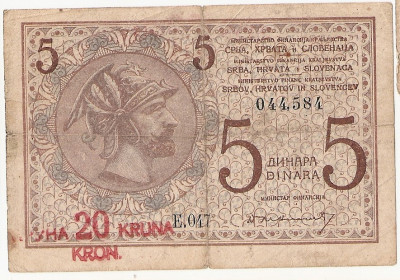 IUGOSLAVIA REGAT SERBIA CROATIA SLOVENIA 5 Dinara 1919 SUPRATIPAR 20 KRON F foto