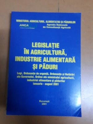Legislație &amp;icirc;n agricultură industrie alimentară și păduri ian-dec 2001, 2 vol 044 foto
