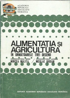 AS - GIOSAN NICOLAE - ALIMENTATIA SI AGRICULTURA IN URMATOARELE TREI DECENII foto