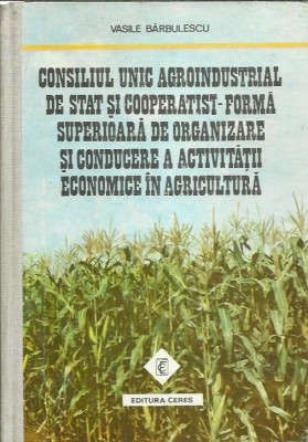 AS - BARBULESCU VASILE - CONSILIUL UNIC AGROINDUSTRIAL DE STAT SI COOPERATIST foto