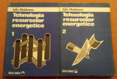 Tehnologia resurselor energetice. 2 Volume - Iuliu Moldovan foto