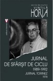 H. Vintila - Jurnal de sfarsit de ciclu 1989-1992. Jurnal Torinez 1978