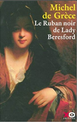 Le ruban noir de lady Beresford.../ Michel de Grece foto