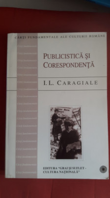 Publicistica si corespondenta - I.L. Caragiale foto