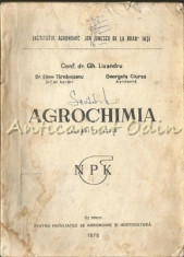 Agrochimia. Lucrari Practice - Gh. Lixandru foto