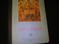 MICA BIBLIE-TIPARITA SUB INDRUMAREA PARINTELUI TEOCTIST-PATRIARHUL BOR-455 PG- foto