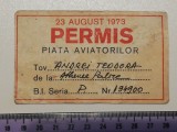 Cumpara ieftin PERMIS MITING 23 AUGUST 1973 - PIATA AVIATORILOR