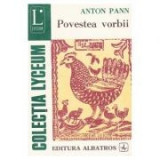 Anton Pann - Povestea vorbii