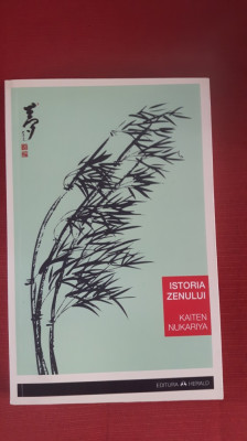 Istoria Zenului - Kaiten Nukariya foto