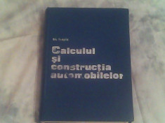 Calculul si constructia automobilelor-Dr.Ing.Gh.Fratila foto