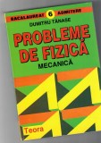 Probleme de fizica. Mecanica, Dumitru Tanase