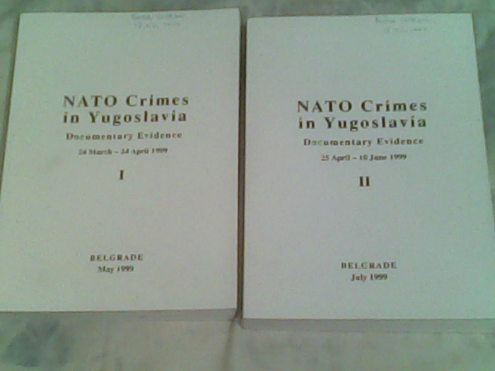 NATO crimes in Yugoslavia-documentary evidence I-II