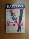 g3 Ultima din clanul Stanfield - Marc Levy