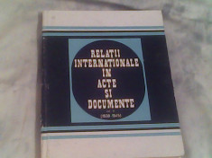 Relatii internationale in acte si documente-II-1939-1945)-Al.Vianu... foto