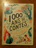 1000 ans de contes classiques / R6P5F, Alta editura