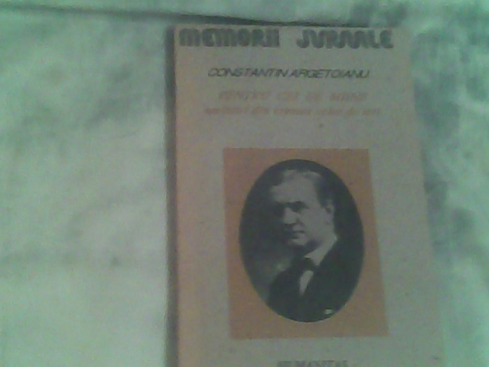 Pentru cei de maine-Amintiri din vremea celor de ieri-vol 1,partea1.pana la 1888