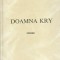 AMS* - CALAFATEANU FLORIN - DOAMNA KRY (CU AUTOGRAF)
