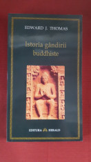 Edward J. Thomas - Istoria gandirii buddhiste foto