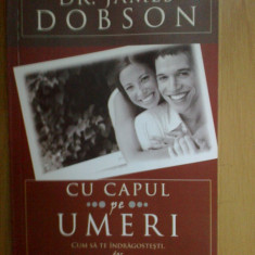 e3 Cu capul pe umeri - James Dobson