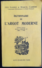 Dictionnaire de l&amp;#039;argot moderne - Geo Sandry, Marcel Carrere foto