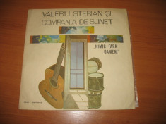 Valeriu Sterian-Nimic fara Oameni (disc vinil LP 12&amp;quot; vinyl pick-up) foto