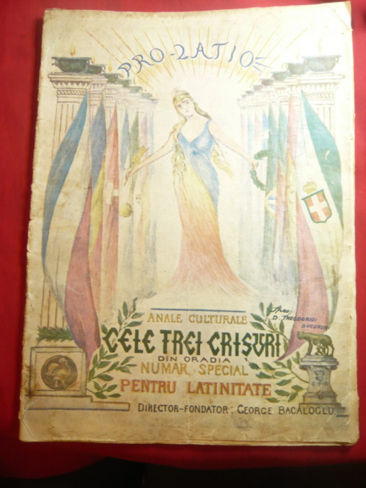 Revista-Cele 3 Crisuri din Oradia -nr.spec. 1927-Pro Latio-Director G.Bacaloglu