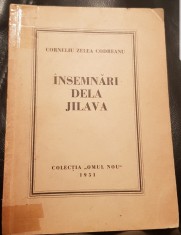 CORNELIU ZELEA CODREANU INSEMNARI DE LA JILAVA 1951 LINZ COLECTIA OMUL NOU 70 PAGINI MISCAREA LEGIONARA GARDA DE FIER LEGIUNEA ARHANGHELUL MIHAIL foto