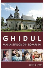 Ghidul manastirilor din Romania + harta foto