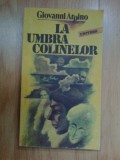 K2 La umbra colinelor - Giovanni Arpino