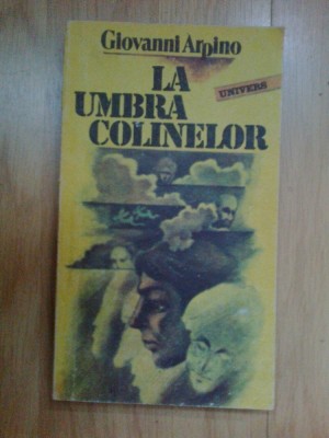 k2 La umbra colinelor - Giovanni Arpino foto