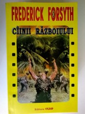 Frederick Forsyth - Ciinii razboiului foto