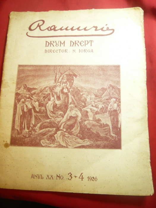 Revista Ramuri 1926 nr.3-4 -Drum Drept -Director N.Iorga , 55 pag