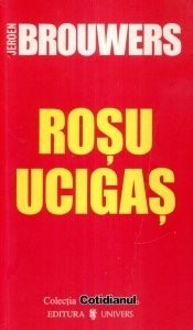 Jeroen Brouwers - Roșu ucigaș foto