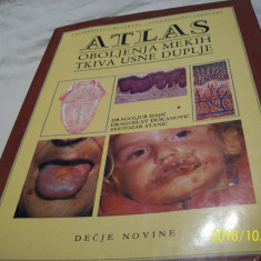 atlas oboljenja mekih tkiva usne duplje limba sarba an 1989