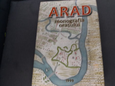 ARAD MONOGRAFIA ORASULUI DE LA INCEPUTURI PANA IN 1989 foto