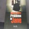 PROBLEMA LUI JANE de CATHERINE CUSSET